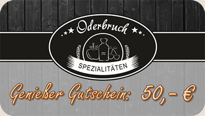 Urlaub im Oderbruch - Einkaufs-Gutschein Oderbruch Spezialitäten 50 Euro